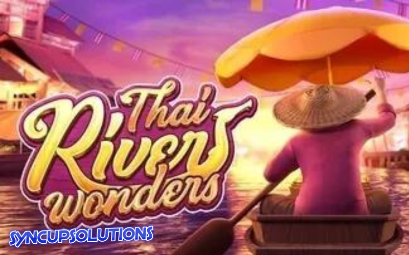 thai rivers wonders