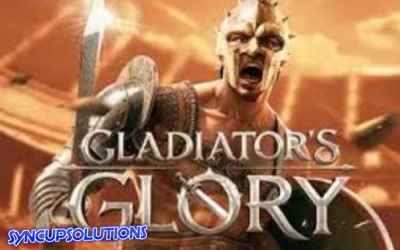 Gladiator's glory