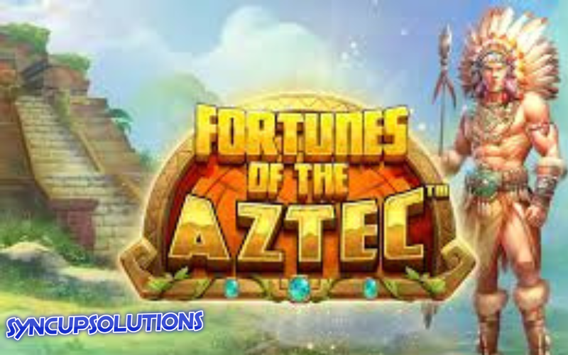 fortunes of aztec